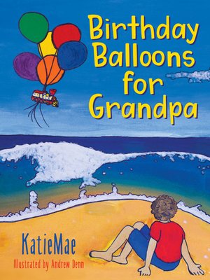 cover image of Birthday Balloons for Grandpa